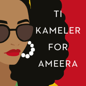 Ti Kameler for Ameera
